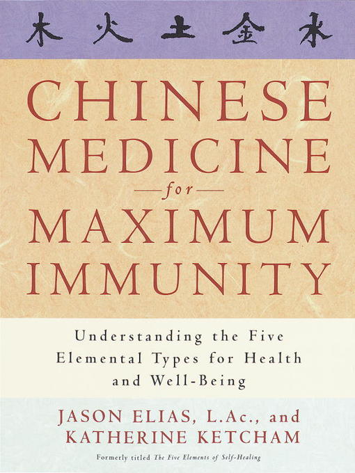 Title details for Chinese Medicine for Maximum Immunity by Jason Elias - Wait list